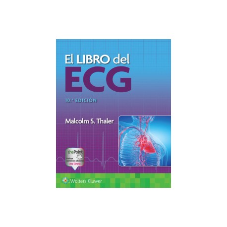 El libro del ECG Ed. 10 (Wolters Kluwer)