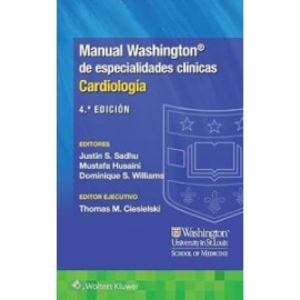 Manual Washington de especialidades clínicas 4a Ed. Cardiología (Wolters Kluwer)