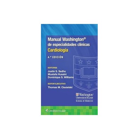 Manual Washington de especialidades clínicas 4a Ed. Cardiología (Wolters Kluwer)