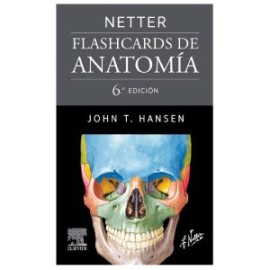 Netter. Flashcards de anatomía 6a. edición. Miembros