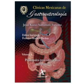 Clínicas Mexicanas de Gastroenterología Vol. 6 Principales Procedimientos Quirúrgicos