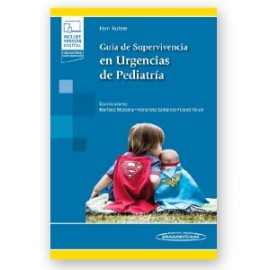 Guía de supervivencia en urgencias de Pediatría (Panamericana)