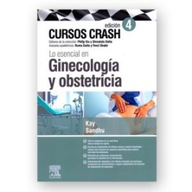 Lo esencial el Ginecología y Obstetricia. Cursos Crash (Elsevier)