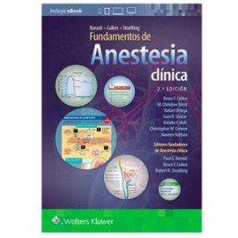 Barash, Cullen y Stoelting. Fundamentos de anestesia clínica (Wolters Kluwer)