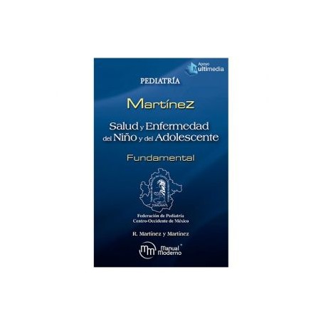 Salud y enfermedad del niño y del adolescente. Fundamental (Manual Moderno)