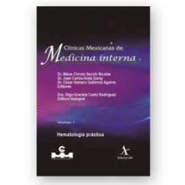 Clínicas Mexicanas de Medicina Interna Vol. 1 Hematología práctica (Alfil)