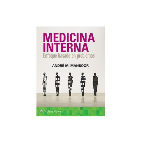 Medicina Interna. Enfoque basado en problemas (Wolters Kluwer)