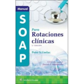 Manual del formato SOAP para rotaciones (Wolters Kluwer)
