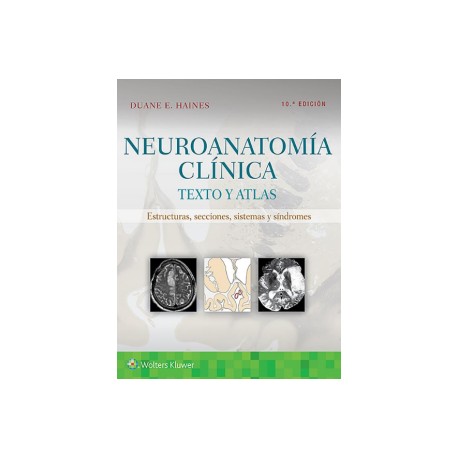 Neuroanatomía clínica (Wolters Kluwer)